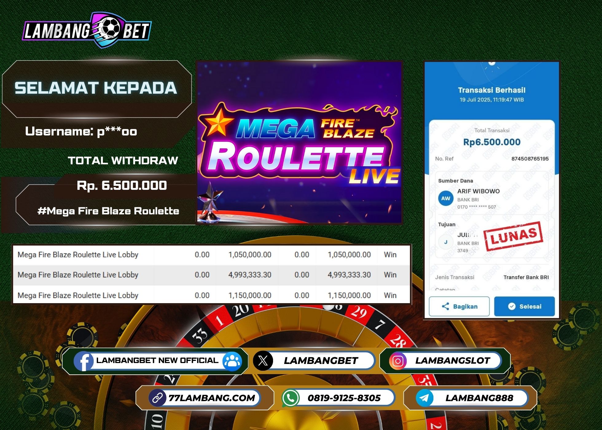 LAMBANGBET [19 JULY 2025] JACKPOT LIVE CASINO Roulette "Rp6.500.000" LUNAS
